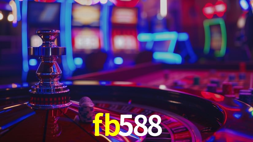 fb588: Jogos de Caça-Níqueis-Altas Recompensas, Roleta-Velocidade, Blackjack-Desafios Máximos